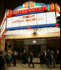 CityLab in LA, Ace Theater. Photo: Melanie Leigh Wilbur